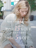 2026 SS 1st NEW ARRIVAL FAIR Pre-Order Sale 開催