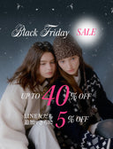 BLACK FRIDAY SALE MAX 40%OFF
